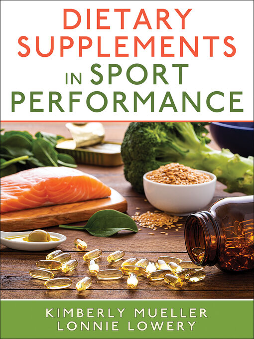 Title details for Dietary Supplements in Sport Performance by Kimberly Mueller - Wait list